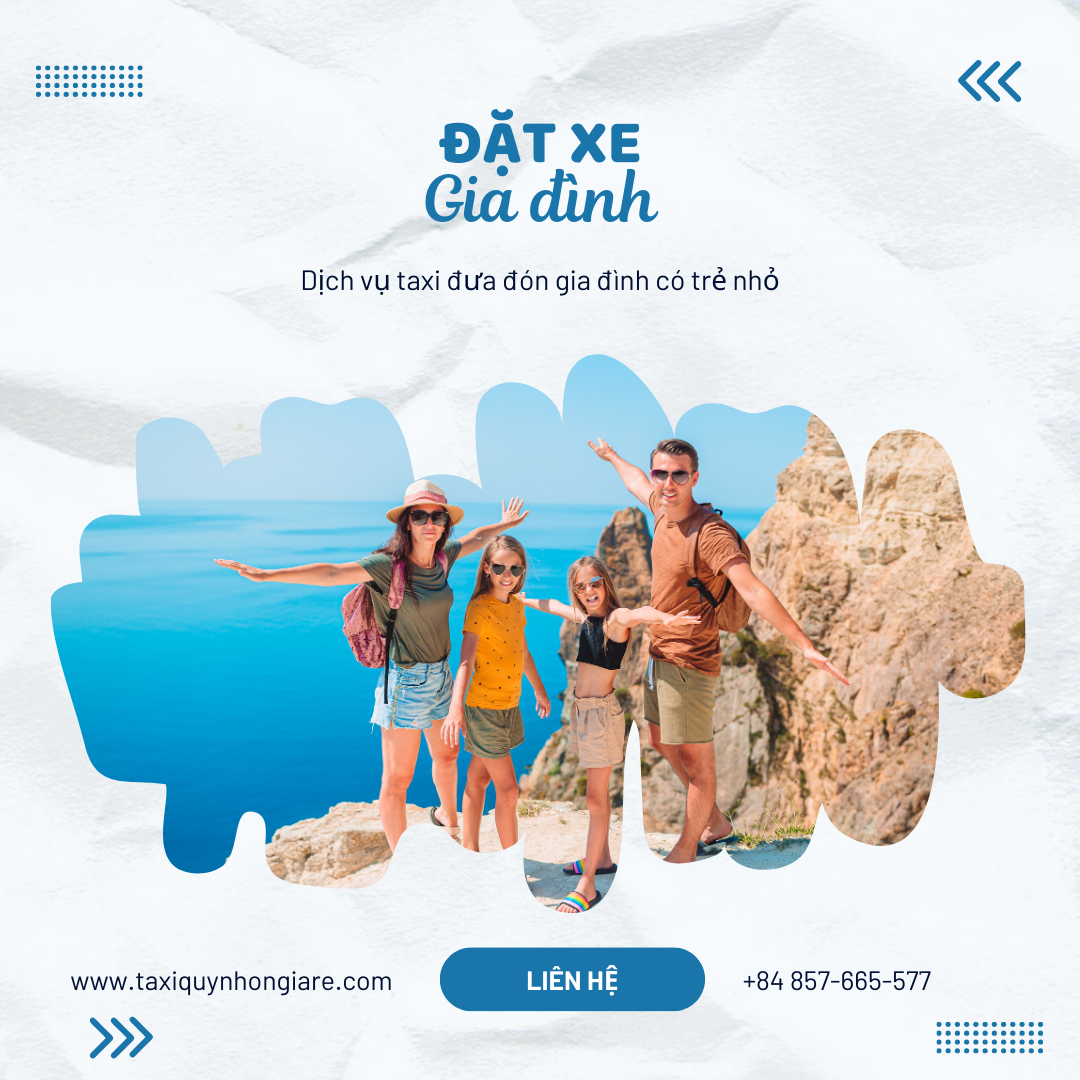 taxi-quy-nhon-cho-gia-dinh-co-tre-nho-taxi-quynhon